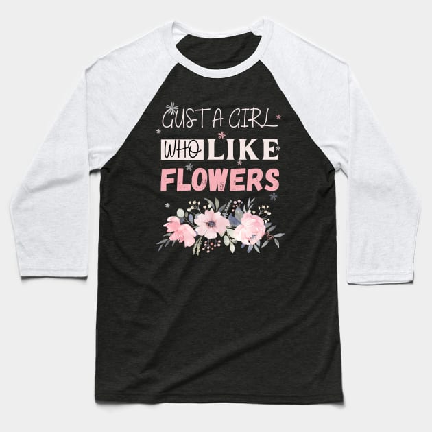 Flowers lovers design " gift for flowers lovers" Baseball T-Shirt by Maroon55